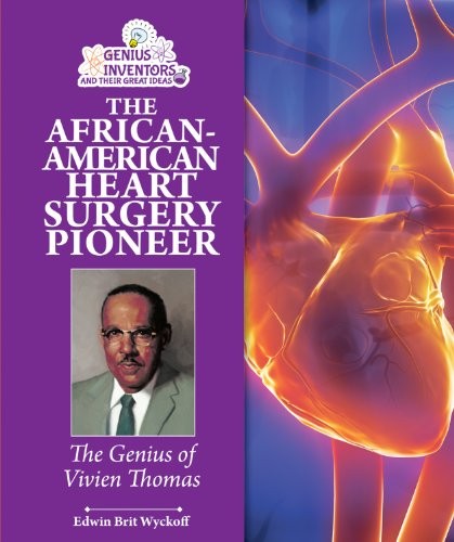 The African-American Heart Surgery Pioneer