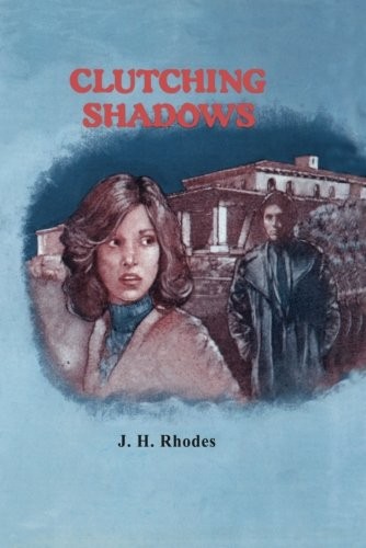 Clutching Shadows
