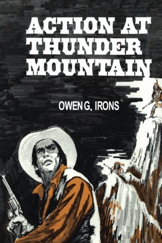 Action at Thunder Mountain