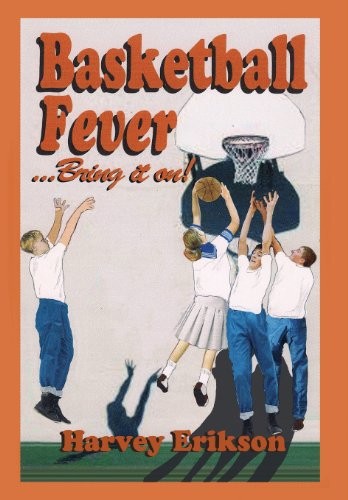 Basketball Fever . . .Bring It On!