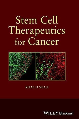 Stem Cell Therapeutics for Cancer
