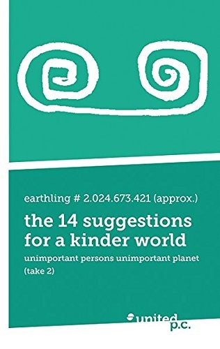 The 14 Suggestions For A Kinder World