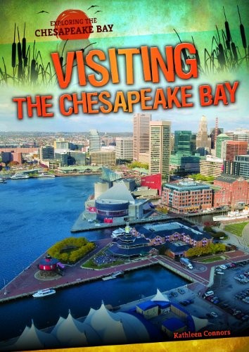 Visiting the Chesapeake Bay
