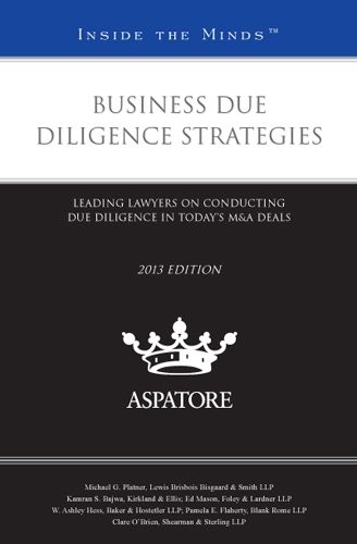 Business Due Diligence Strategies, 2013 ed.