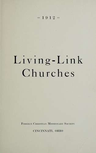Living link churches, 1912