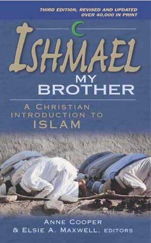 Ishmael My Brother