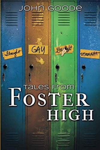Tales From Foster High