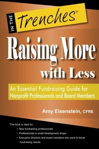Raising More with Less