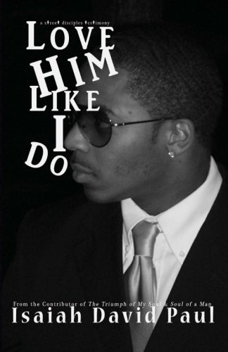 Love Him Like I Do
