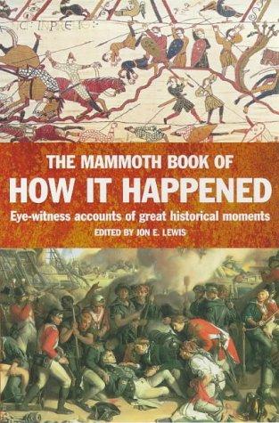 The Mammoth Book of How It Happened