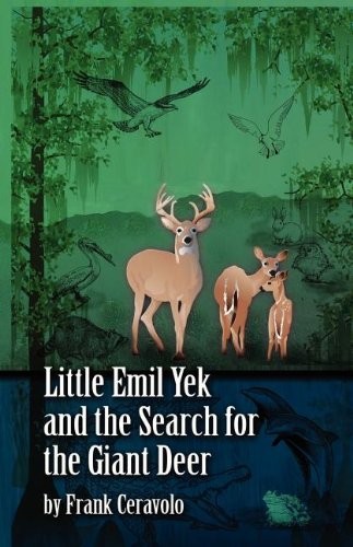 Little Emil Yek And The Search For The Giant Deer