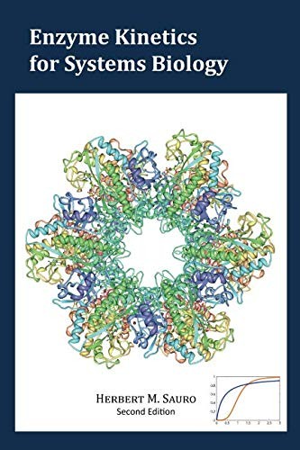 Enzyme Kinetics for Systems Biology