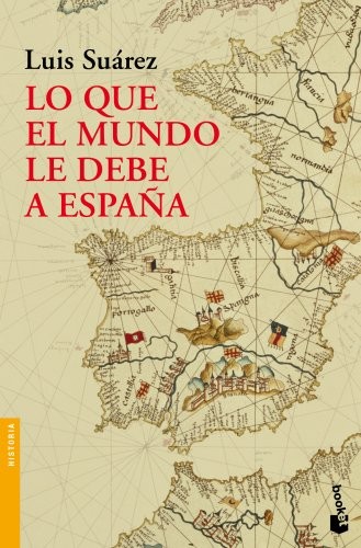 Lo que el mundo le debe a Espana