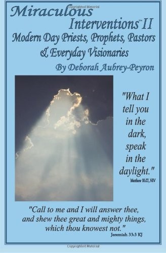 Miraculous Interventions II