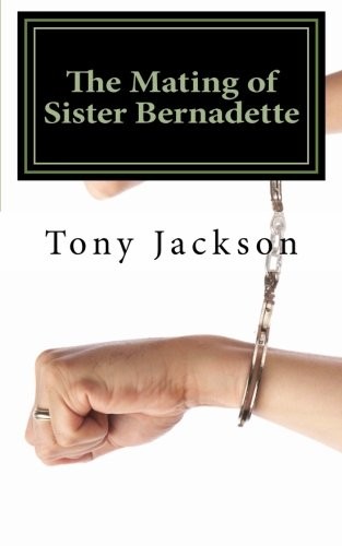 The Mating of Sister Bernadette