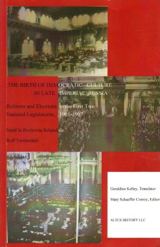 The Birth of Democratic Culture in Late Imperial Russia