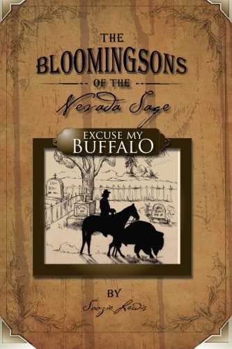 The Bloomingsons of The Nevada Sage