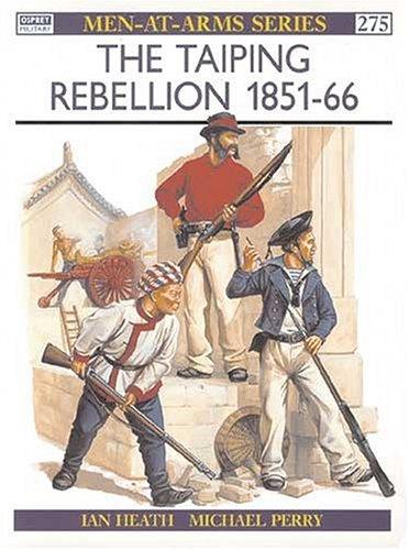 The Taiping Rebellion 1851-66
