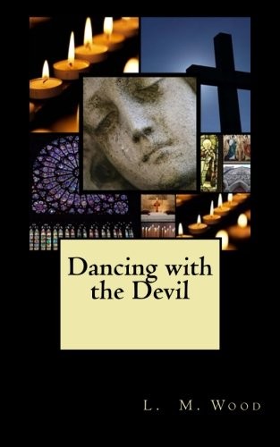 Dancing with the Devil