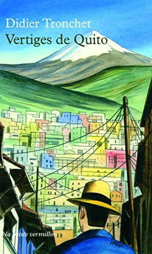 Vertiges de Quito