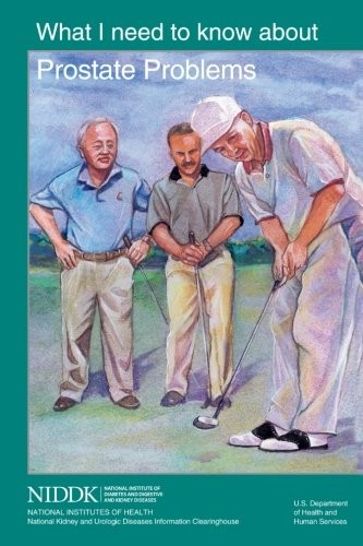 What I Need to Know About Prostate Problems