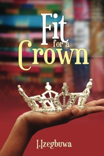Fit for a Crown