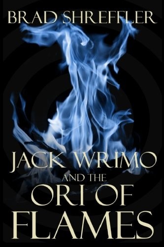 Jack Wrimo and the Ori of Flames