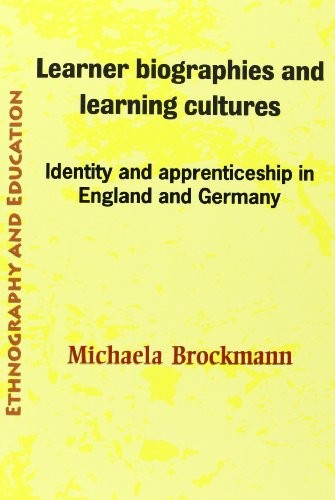 Learner Biographies and Learning Cultures