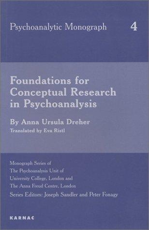 Foundations for Conceptual Research in Psychoanalysis (Anna Freud Centre)