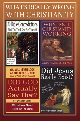 What's Really Wrong With Christianity