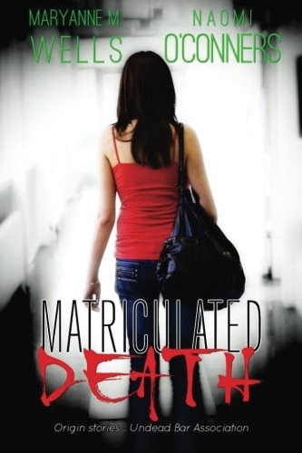 Matriculated Death