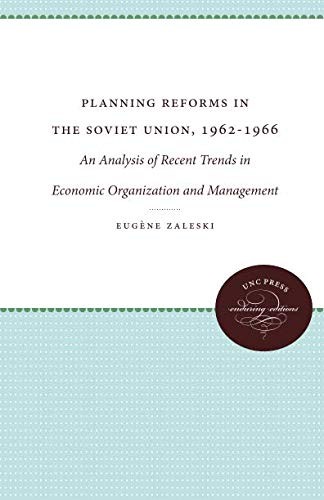 Planning reforms in the Soviet Union, 1962-1966