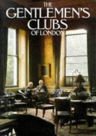 Gentleman's Clubs of London