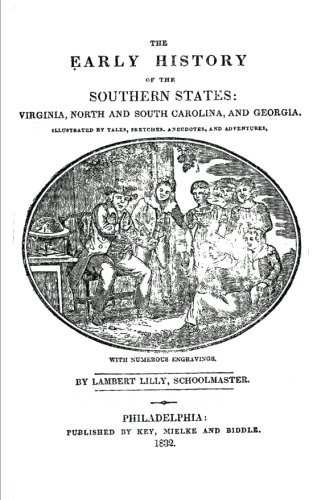 The Early History Of The Southern States