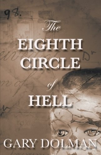 The Eighth Circle of Hell