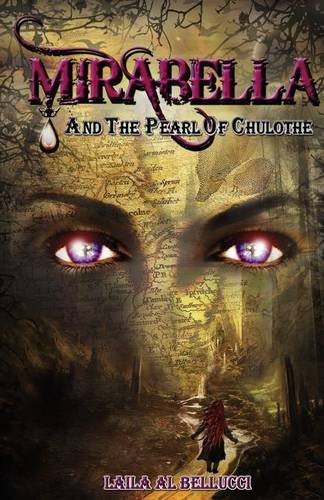 Mirabella and the Pearl of Chulothe