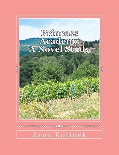 Princess Academy A Novel Study