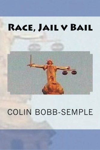 Race, Jail v Bail