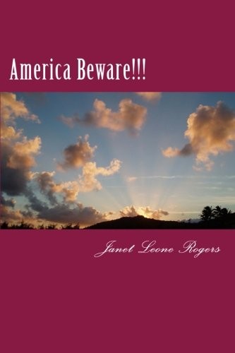 America Beware!!!