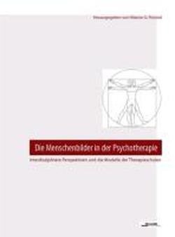 Die Menschenbilder in der Psychotherapie