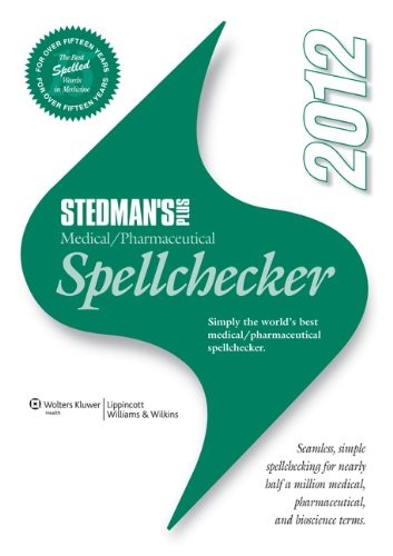 Stedman's Plus Medical / Pharmaceutical Spellchecker 2012 : Single User