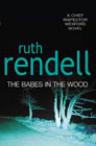 The Babes in the Wood (Inspector Wexford)