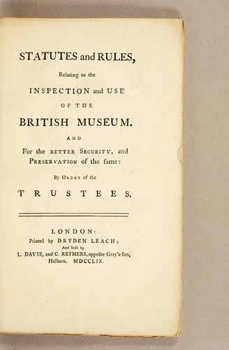 Statutes and rules, relating to the inspection and use of the British Museum
