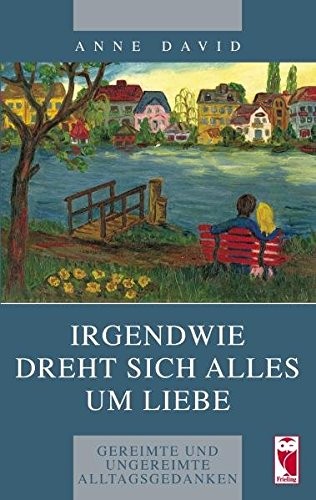 Irgendwie dreht sich alles um Liebe
