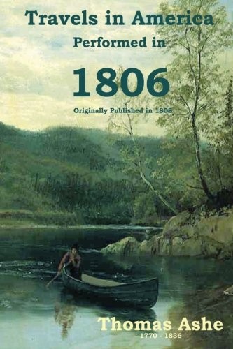 Travels in America Performed in 1806