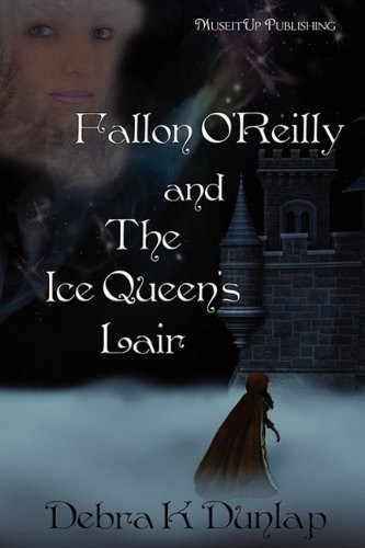 Fallon O'Reilly and the Ice Queen's Lair