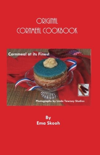 Original Cornmeal Cookbook