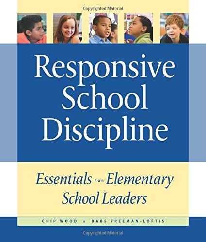 Responsive School Discipline