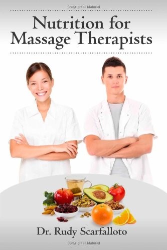 Nutrition for Massage Therapists