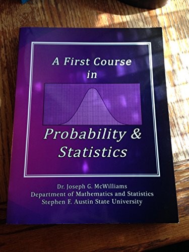 A First Course in Probability & Statistics